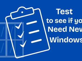 Blue background with a white outlined clipboard and checkmarks beside the large headline 'Test to see if you Need New Windows'. The window icon is on the left side of the image.